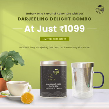 Darjeeling Delight Combo (Limited Edition)